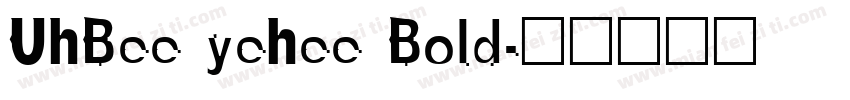 UhBee yehee Bold字体转换